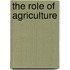 The Role Of Agriculture