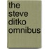 The Steve Ditko Omnibus