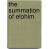 The Summation Of Elohim door Deick Conrad Williams