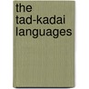 The Tad-Kadai Languages door Anthony Diller