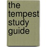 The Tempest Study Guide by Saddleback Educational Publishing Inc.