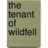 The Tenant of  Wildfell