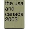 The Usa And Canada 2003 door Eur