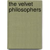 The Velvet Philosophers by Barbara Day