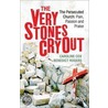 The Very Stones Cry Out by Caroline Cox