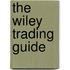The Wiley Trading Guide