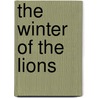 The Winter Of The Lions by Jan Costin Wagner
