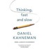 Thinking, Fast And Slow