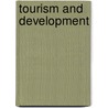 Tourism And Development door ÖzgüR. Sari