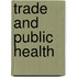 Trade And Public Health