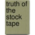 Truth Of The Stock Tape