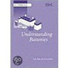 Understanding Batteries door D.A. J. Rand