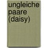 Ungleiche Paare (Daisy)