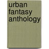 Urban Fantasy Anthology door Peter S. Beagle