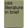 Usa Literature In Brief door Kathryn van Spanckeren