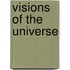 Visions Of The Universe
