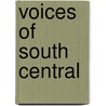 Voices of South Central by Charles L. Chatmon