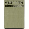 Water in the Atmosphere by Isaac Nadeau