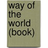 Way of the World (Book) door Frederic P. Miller