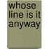 Whose Line Is It Anyway
