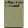Wittgenstein in Ireland by Richard Wall