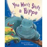 You Won't Shift A Hippo by Michael Catchpool
