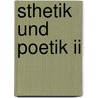 Sthetik Und Poetik Ii by Hans-Georg Gadamer