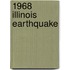 1968 Illinois Earthquake
