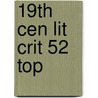 19th Cen Lit Crit 52 Top by Jay Gale