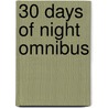 30 Days Of Night Omnibus by Steven Niles