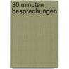 30 Minuten Besprechungen by Hartmut Laufer