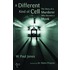 A Different Kind Of Cell