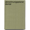 Abrechnungsplaner Dental door Andrea Zieringer