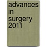 Advances in Surgery 2011 door John L. Cameron