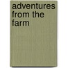 Adventures from the Farm door Cathy Streul