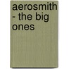 Aerosmith - The Big Ones door Onbekend