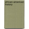 African-American History door William C. Hine