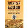 American to the Backbone by Christopher Webber