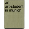 An Art-Student In Munich door Anna Mary Howitt-Watts