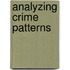 Analyzing Crime Patterns