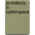 Architects in Cyberspace