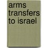 Arms Transfers to Israel