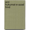 Arzi Hukumat-E-Azad Hind door Frederic P. Miller