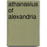 Athanasius Of Alexandria door John McBrewster