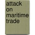 Attack On Maritime Trade