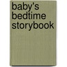 Baby's Bedtime Storybook door Sam Taplin