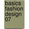 Basics Fashion Design 07 by John Hopkins
