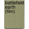 Battlefield Earth (Film) by John McBrewster