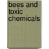 Bees and Toxic Chemicals