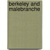 Berkeley And Malebranche door A.A. Luce